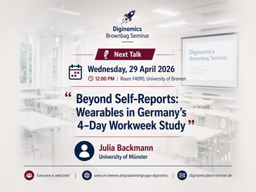 Infos zum Diginomics Brownbag Seminar mit Julia Backmann (Universität Münster) am 29. April 2026