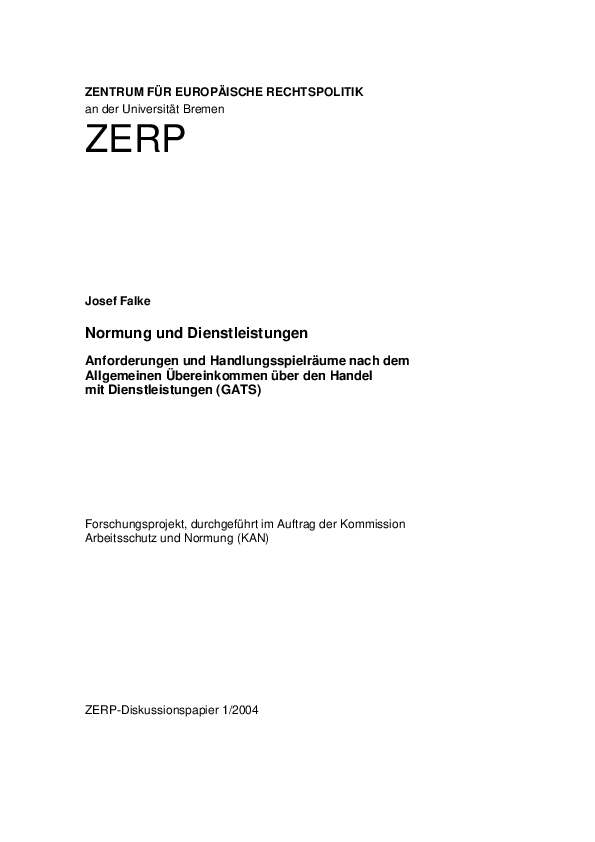 Normung und Dienstleistungen. Anforderungen und Handlungsspielräume nach dem Allgemeinen Übereinkommen über den Handel mit Dienstleistungen (GATS)