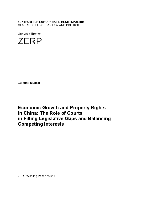Economic Growth and Property Rights in China: The Role of Courts in Filling Legislative Gaps and Balancing Competing Interests