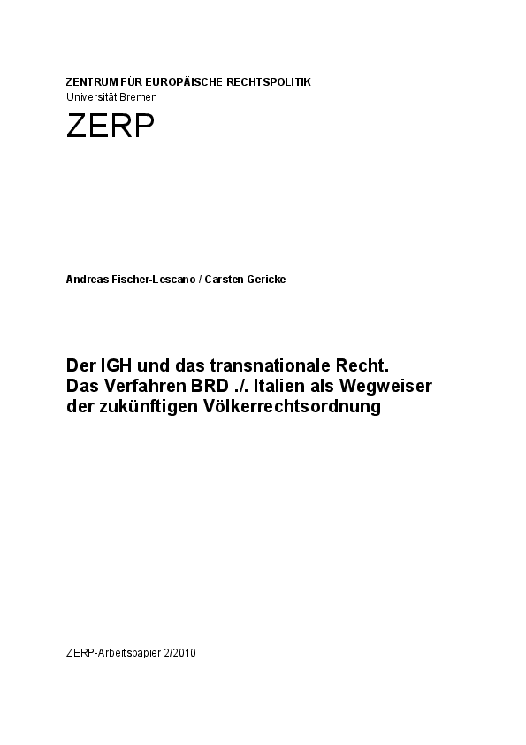 Der IGH und das transnationale Recht. Das Verfahren BRD ./. Italien als Wegweiser der zukünftigen Völkerrechtsordnung