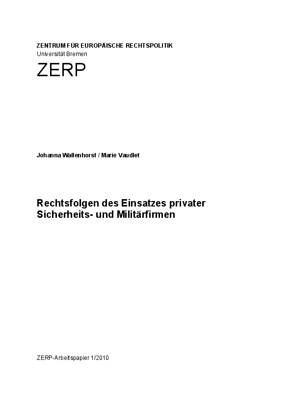 Rechtsfolgen des Einsatzes privater Sicherheits- und Militärfirmen