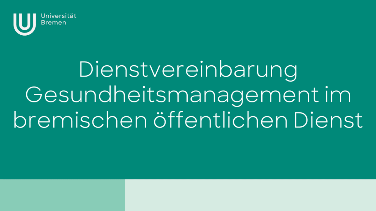 Dienstvereinbarung Gesundheitsmanagement im bremischen oeffentlichen Dienst