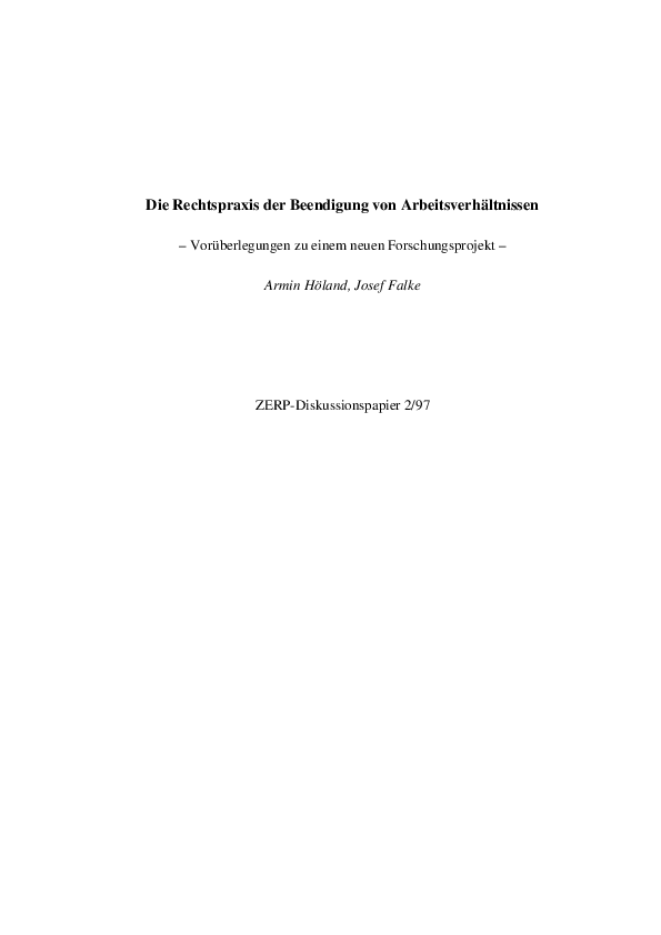 Die Rechtspraxis der Beendigung von Arbeitsverhältnissen. Vorüberlegungen zu einem neuen Forschungsprojekt
