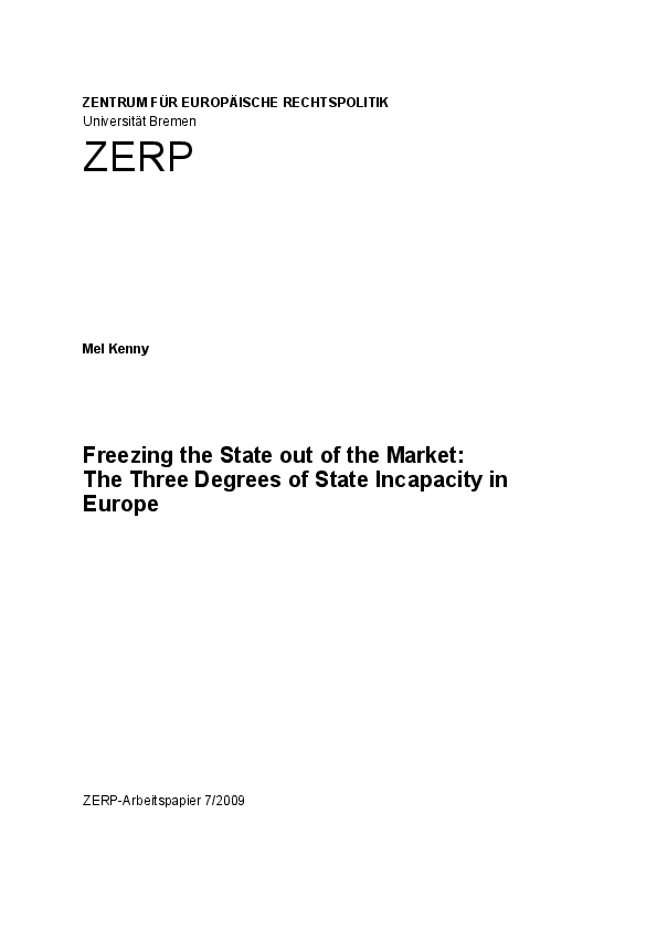 Freezing the State out of the Market: The Three Degrees of State Incapacity in Europe