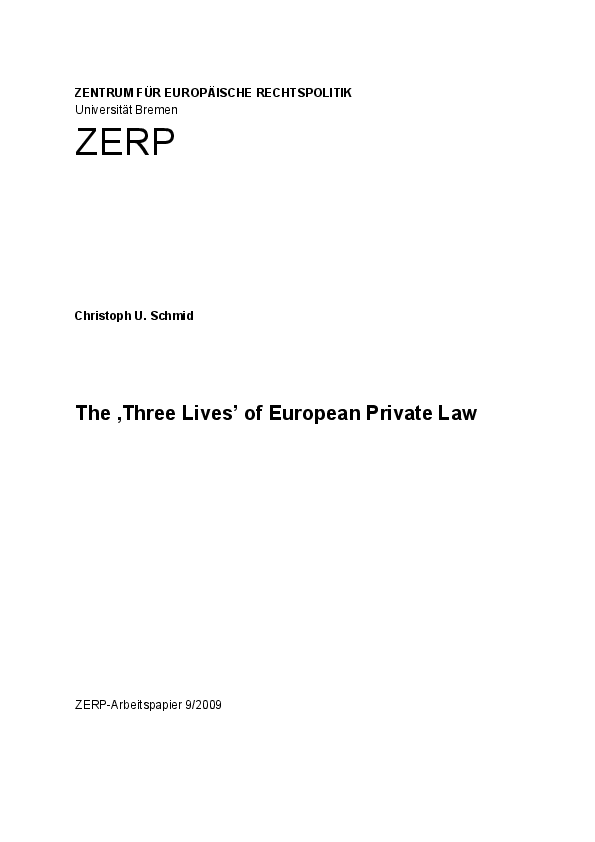 The ‚Three Lives’ of European Private Law