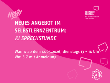 Es wird darüber informiert, dass es nun eine KI Sprechstunde am Sprachenzentrum gibt. Diese ist immer dienstags 13 bis 14 Uhr ab dem 12.05.2026 am Selbstlernzentrum. Bittte vorher anmelden.