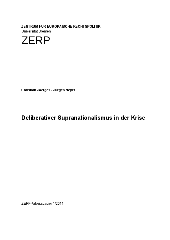 Deliberativer Supranationalismus in der Krise