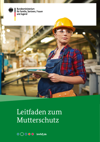 Leitfaden zum Mutterschutz