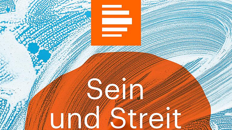 [Translate to English:] Cover des Deutschlandfunk-Podcasts: Sein und Streit