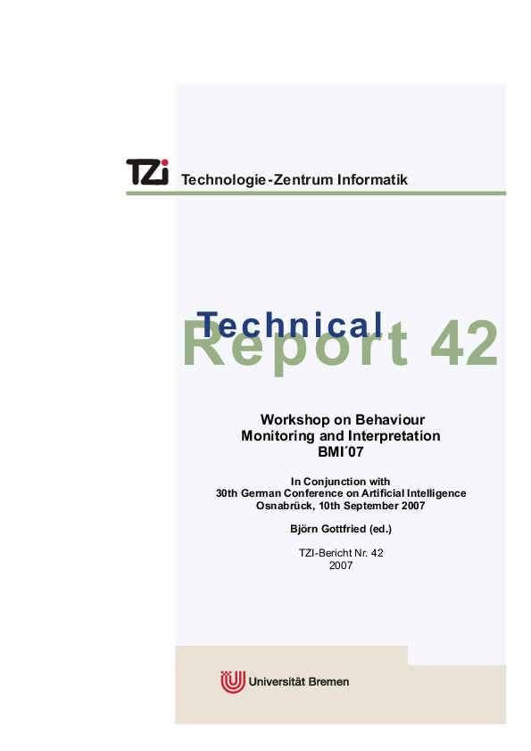 Workshop on Behaviour Monitoring and Interpretation BMI'07