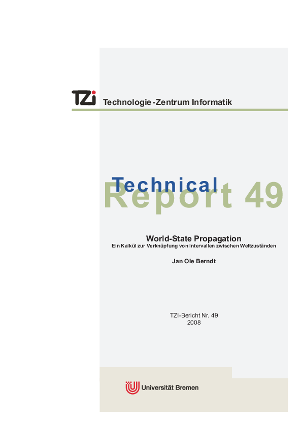 World-State Propagation - Ein Kalkül zur Verknüpfung von Intervallen zwischen Weltzuständen
