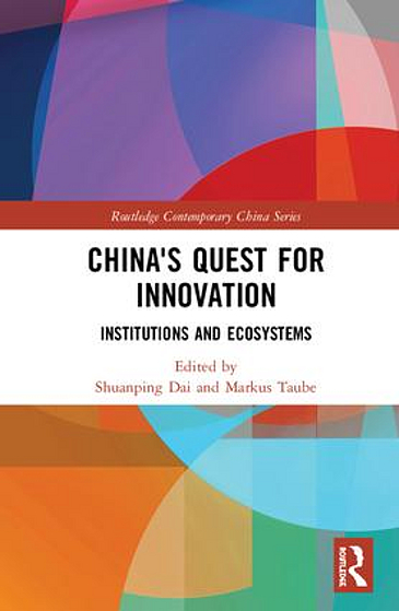 China's Quest for Innovation: Institutions and Ecosystems