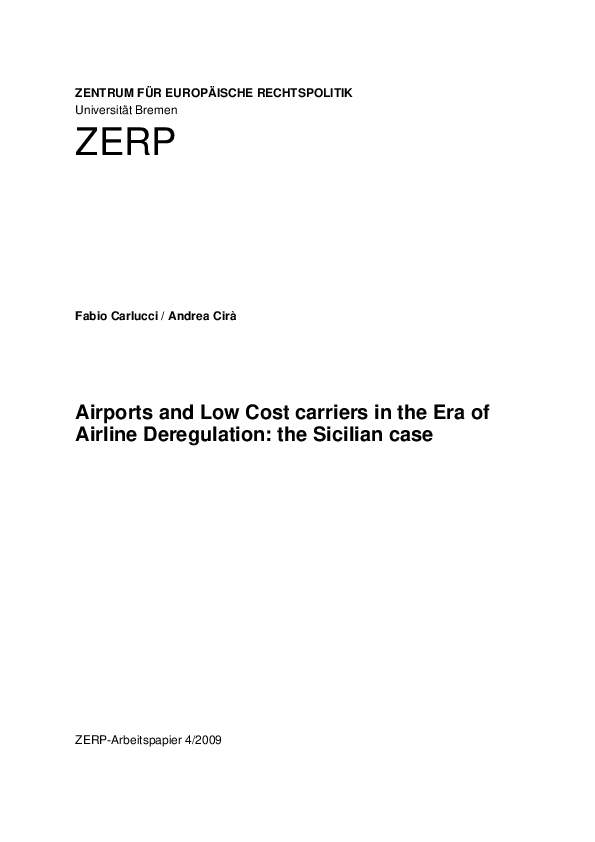 Airports and Low Cost carriers in the Era of Airline Deregulation: the Sicilian case