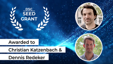 DSC Seed Grant Dennis Redeker und Christian Katzenbach