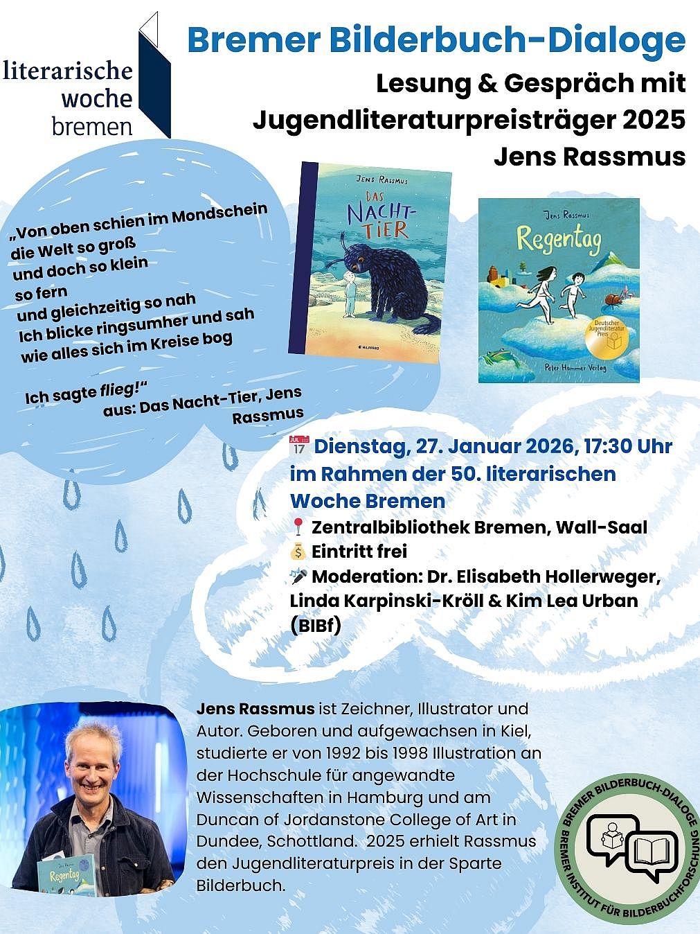 Das Bild zeigt das Ankündigungsposter für die Veranstaltung mit dem Autoren Jens Rassmus im Rahmen der Literarischen Woche Bremen.