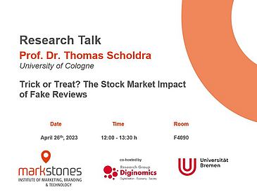 Zeigt den Text Research Talk Prof. Dr. Thomas Scholdra University of Cologne. Trick or Treat ? The Stock Market Impact of Fake Reviews