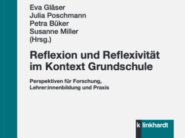 Buchcover zum Herausgeberwerk Reflexion und Reflexivität im Kontext Grundschule von Gläser, Poschmann, Büker und Miller
